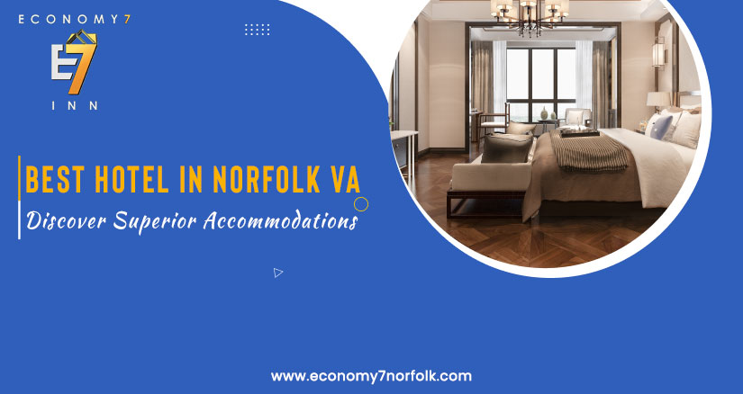 Best Hotel in Norfolk VA
